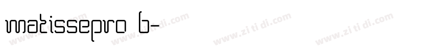 matissepro b字体转换